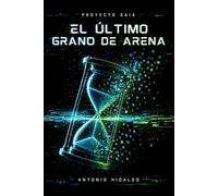 El último grano de arena