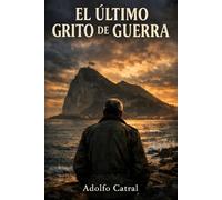 El Último Grito de Guerra