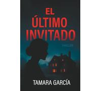 EL ÚLTIMO INVITADO