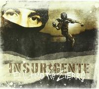 El Ultimo Ke Zierre - Insurgente CD [Import]