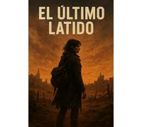 El Último Latido: Donde termina la tecnología, comienza la verdad