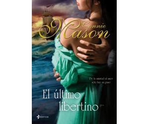 El último libertino: De la amistad al amor sólo hay un paso.