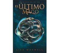 El Último Mago - [Livre en VO] Maxwell, Lisa (Auteur)