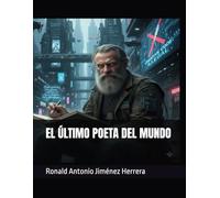 EL ÚLTIMO POETA DEL MUNDO