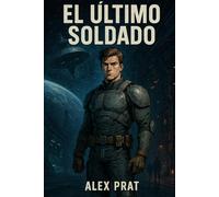 EL ÚLTIMO SOLDADO