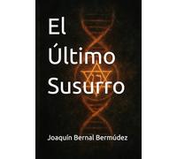 El Último Susurro