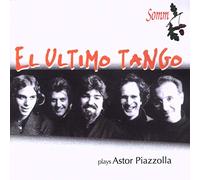 El Ultimo Tango - El Ultimo Tango Plays Astor Piazzolla [Import]