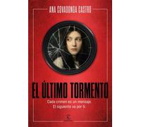 El último tormento - Ana Covadonga Castro - Espasa - ebook (ePub) - Livre