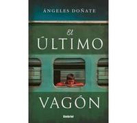 El Último Vagón - [Livre en VO] Doñate, Ángeles (Auteur)