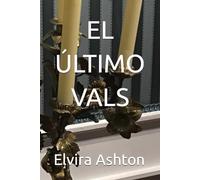 EL ÚLTIMO VALS