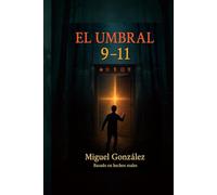 El Umbral 9-11