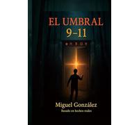 El Umbral 9-11