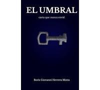 El Umbral: Carta que nunca envié