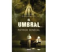 El umbral / On The Threshold