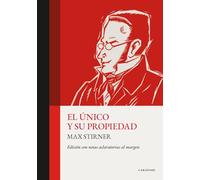 El único y su propiedad (edición con notas aclaratorias al margen)