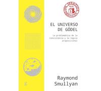 El universo de Gödel: La problemática de la consistencia y la lógica proposicional
