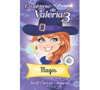 El Universo De Valeria 3: Magos