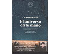El universo en tu mano: Un viaje extraordinario a los límites del tiempo y el espacio