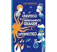 El universo es inmensamente grande y supermístico