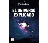 El universo explicado