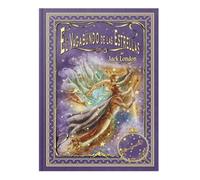 El vagabundo de las estrellas | Jack London | Colección Maestros del Fantástico: El vagabundo de las estrellas | Jack London