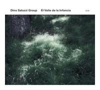 El Valle De La Infancia by Dino Saluzzi Group [Audio CD] NEUF