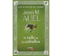 El valle de los caballos: Edición actualizada y revisada