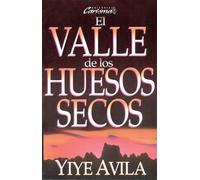 El valle de los huesos secos/ The Valley Of Dry Bones