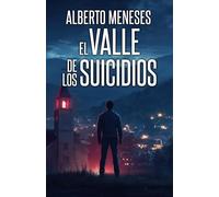 El valle de los suicidios