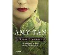 El Valle Del Asombro Amy Tan (Auteur)