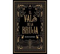 El vals de la bruja / The Witch's Waltz
