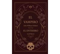 El vampiro & El entierro