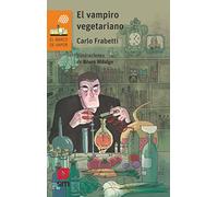 El vampiro vegetariano / The Vegetarian Vampire