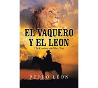 El Vaquero Y El Leon