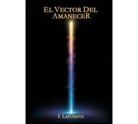 EL VECTOR DEL AMANECER