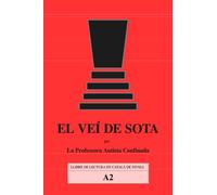 El veí de sota: Llibre de lectura en català, nivell A2