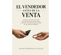 El vendedor antes de la venta