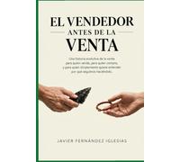 El vendedor antes de la venta