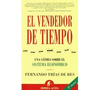 El vendedor de tiempo: Una satira sobre el sistema economico