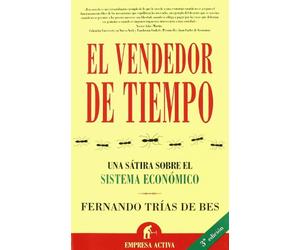 El vendedor de tiempo: Una satira sobre el sistema economico