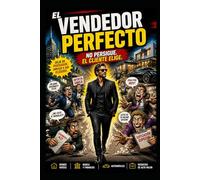 El Vendedor Perfecto: No Persigue. El Cliente Elige.