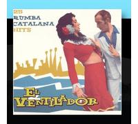 El Ventilador/25 Rumba Catalana Hits by Various Artists - K-Industria