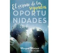 El Verano De Las Segundas Oportunidades [Livre en VO] Matson, Morgan (Auteur)