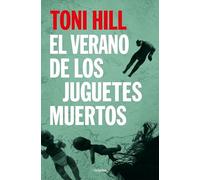 El verano de los juguetes muertos (Inspector Salgado 1)