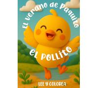 El verano de Paquito el pollito