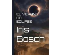 EL VERANO DEL ECLIPSE