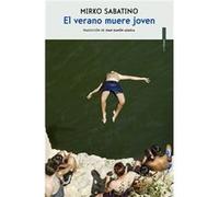 El Verano Muere Joven - [Livre en VO] Sabatino, Mirko (Auteur)