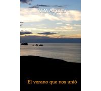 El verano que nos unió