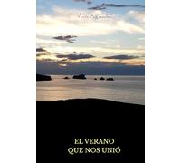 el verano que nos unió