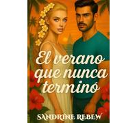 EL VERANO QUE NUNCA TERMINÓ